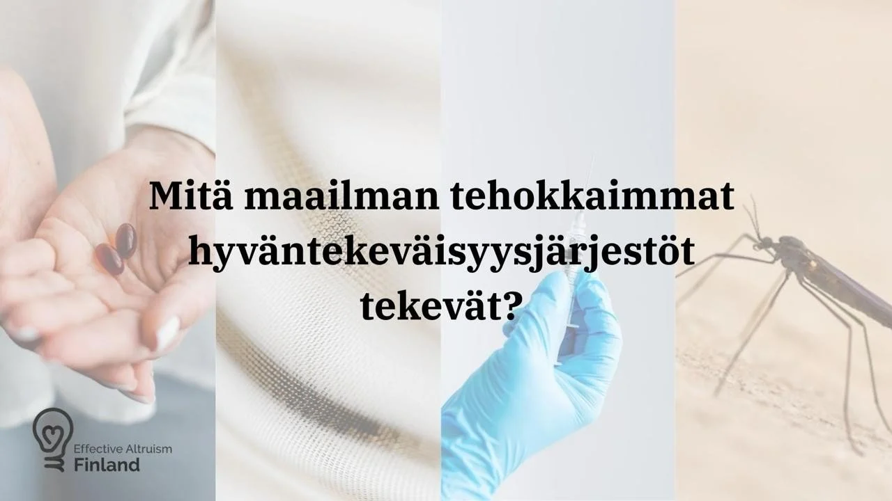 Mitä maailman tehokkaimmat hyväntekeväisyysjärjestöt tekevät?